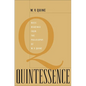 Quintessence: Basic Readings from the Philosophy of W. V. Quine - Paperback