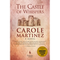The Castle of Whispers - Hardcover