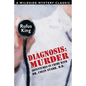 Diagnosis: Murder -- Adventures in Crime with Dr. Colin Starr, M.D. - Paperback