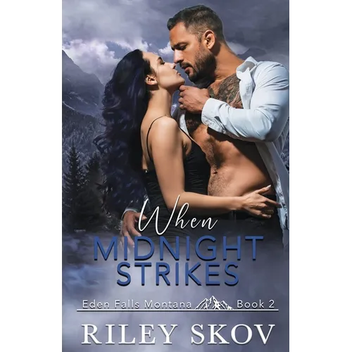When Midnight Strikes - Paperback