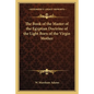 The Book of the Master of the Egyptian Doctrine of the Light Born of the Virgin Mother - Paperback