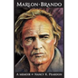 Marlon Brando: A Memoir - Paperback