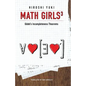 Math Girls 3: Godel's Incompleteness Theorems - Paperback