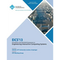 Eics 13 Proceedings of the ACM SIGCHI Symposium on Engineering Interactive Computing Systems - Paperback