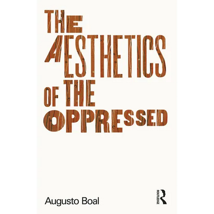 The Aesthetics of the Oppressed - Paperback