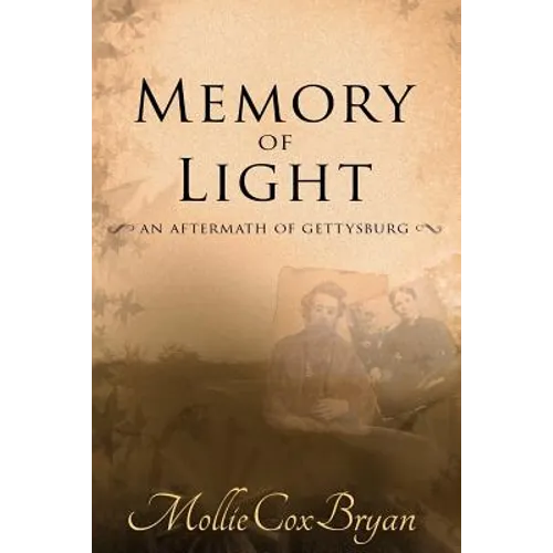 Memory of Light: An Aftermath of Gettysburg - Paperback