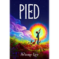 Pied - Hardcover