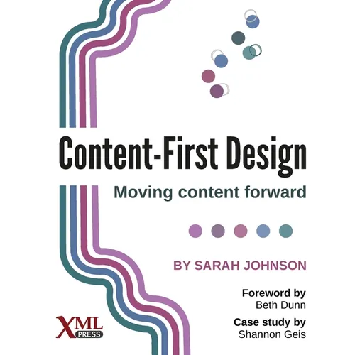 Content-First Design: Moving content forward - Paperback