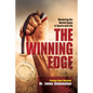 The Winning Edge: Mastering the Mental Game In Sports and Life - Paperback