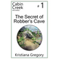 The Secret of Robber's Cave - Paperback