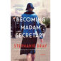 Becoming Madam Secretary - Paperback
