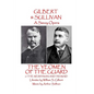 W.S Gilbert & Arthur Sullivan - The Yeomen of the Guard: or The Merryman and His Maid - Paperback