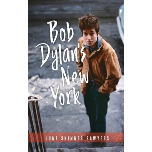 Bob Dylan's New York - Hardcover
