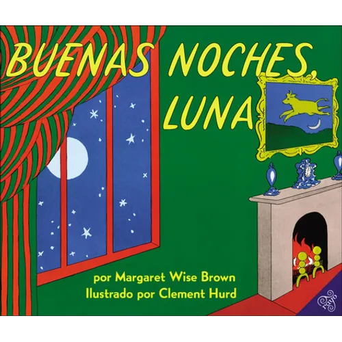 Goodnight Moon /Buenas Noches, Luna - Hardcover