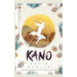 Kano: A Kunoichi Tale - Hardcover