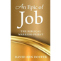 An Epic of Job - The Biblical Warrior Priest - Paperback