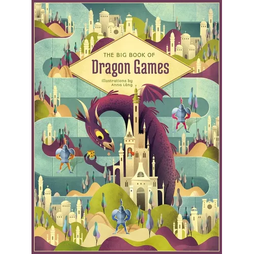 The Big Book of Dragon Games - Hardcover