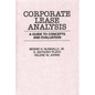 Corporate Lease Analysis: A Guide to Concepts and Evaluation - Hardcover