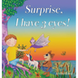 Surprise, I have 3 eyes!: A Children's Book About Imagination & Self-Confidence - Magical Story with Unicorns, Fairies & Enchanted Forest Creatures - - Hardcover