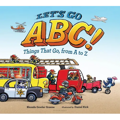 Let's Go ABC!: Things That Go, from A to Z - Hardcover