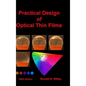 Practical Design of Optical Thin Films, Fifth Edition - Hardcover
