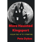 more haunted kingsport: Tales of the Supernatural and Unexplained - Paperback