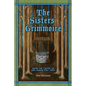 The Sisters Grimmoire: Spells and Charms for Your Happily Ever After - Paperback