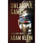 Unlawful Games - Hardcover