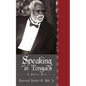 Speaking in Tongues: A Biblical Brief - Paperback