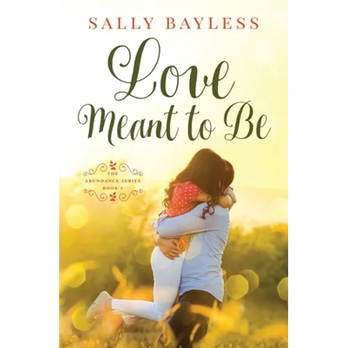 Love Meant to Be - Paperback