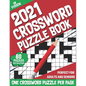 2021 Crossword Puzzle Book: 2021 Adults Large Print Puzzle Book For Mindfulness To Sharp and Strong Their Brain By Solving 80 Crossword Puzzles Wi - Paperback