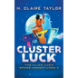 Cluster Luck - Paperback