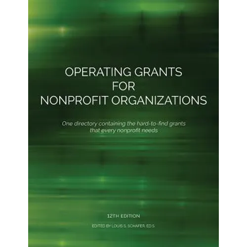 Operating Grants for Nonprofit Organizations - Paperback