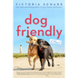 Dog Friendly - Paperback