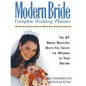 Modern Bride Complete Wedding Planner: The #1 Bridal Magazine Helps You Create the Wedding of Your Dreams - Hardcover