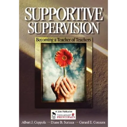 Supportive Supervision: Becoming a Teacher of Teachers - Paperback