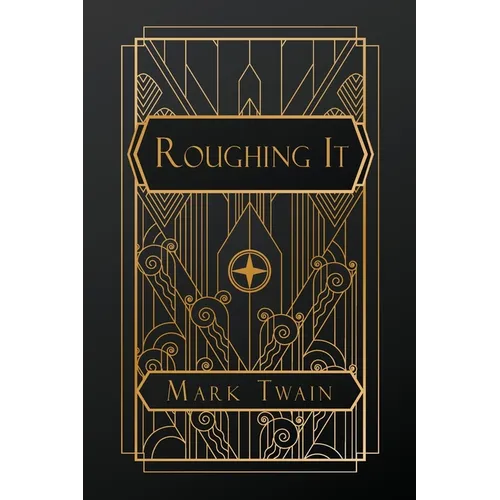 Roughing It - Paperback