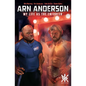 Arn Anderson: My Life as the Enforcer - Paperback