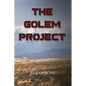 The Golem Project - Paperback