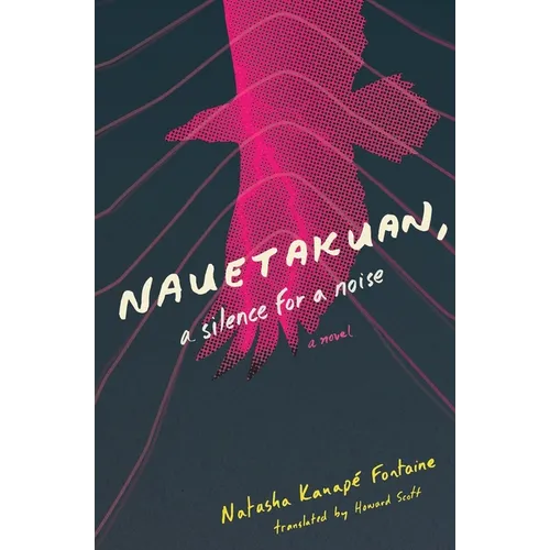 Nauetakuan, a Silence for a Noise - Paperback