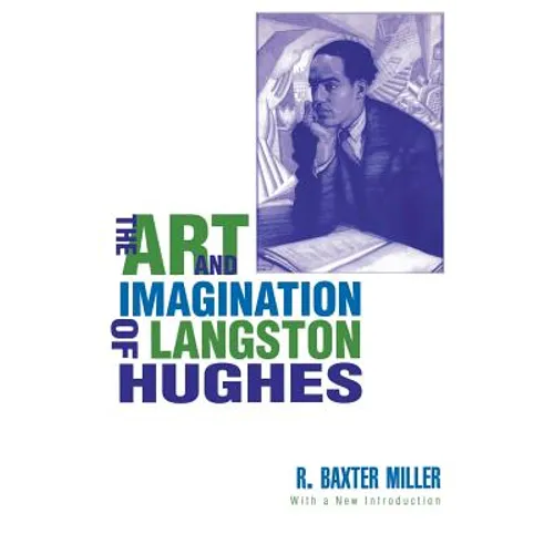 The Art and Imagination of Langston Hughes - Paperback