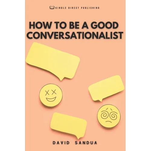 How to Be a Good Conversationalist - Paperback