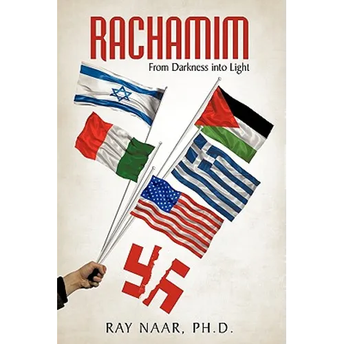 Rachamim: From Darkness Into Light - Paperback