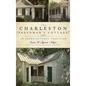 The Charleston "Freedman's Cottage": An Architectural Tradition - Hardcover