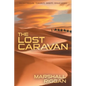The Lost Caravan - Paperback