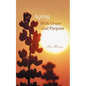 Aging with Grace and Purpose - Paperback
