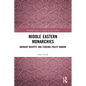 Middle Eastern Monarchies: Ingroup Identity and Foreign Policy Making - Paperback