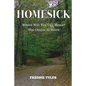 Homesick: Where Will You Call Home? The Choice Is Yours - Paperback