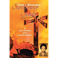 Those Miraculous Sunflower Seeds: A Riveting Story of Faith, Hope and Love - Paperback