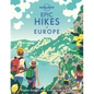 Lonely Planet Epic Hikes of Europe - Hardcover
